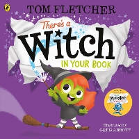 Book Cover for There's a Witch in Your Book by Tom Fletcher