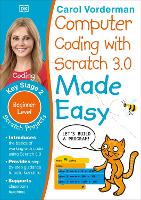 Book Cover for Computer Coding with Scratch 3.0 Made Easy, Ages 7-11 (Key Stage 2) by Carol Vorderman