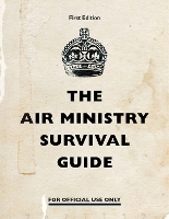 Book Cover for The Air Ministry Survival Guide by 