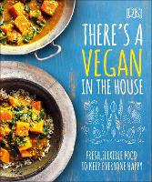 Book Cover for There's a Vegan in the House by DK
