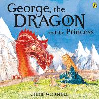 Book Cover for George, the Dragon and the Princess by Christopher Wormell