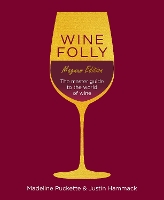 Book Cover for Wine Folly: Magnum Edition by Madeline Puckette, Justin Hammack