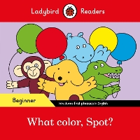 Book Cover for What Color, Spot? by Eric Hill