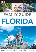 Book Cover for DK Eyewitness Family Guide Florida by DK Eyewitness