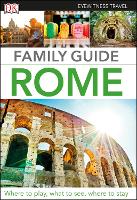 Book Cover for DK Eyewitness Family Guide Rome by DK Eyewitness