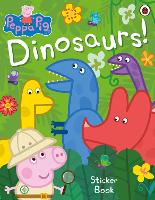 Book Cover for Peppa Pig: Dinosaurs! Sticker Book by Peppa Pig