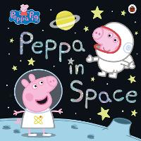 Book Cover for Peppa Pig: Peppa in Space by Peppa Pig