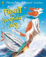 Book Cover for Fidget the Wonder Dog by Patricia Forde