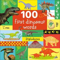 Book Cover for 100 First Dinosaur Words by DK