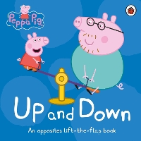 Book Cover for Peppa Pig: Up and Down by Peppa Pig