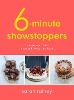 Book Cover for Six-Minute Showstoppers by Sarah Rainey