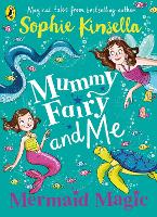 Book Cover for Mummy Fairy and Me: Mermaid Magic by Sophie Kinsella