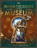 Book Cover for Behind the Scenes at the Museum by DK, Smithsonian Institution