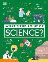 Book Cover for What's the Point of Science? by DK