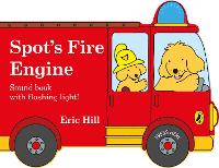 Book Cover for Spot's Fire Engine by Eric Hill