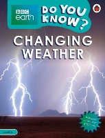 Book Cover for Changing Weather by Hannah Fish, Camilla De la Bédoyère