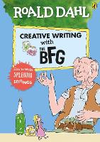 Book Cover for Roald Dahl's Creative Writing with The BFG: How to Write Splendid Settings by Roald Dahl