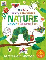 Book Cover for The Very Hungry Caterpillar's Nature Sticker and Colouring Book by Eric Carle