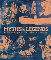 Book Cover for Myths & Legends by Philip Wilkinson