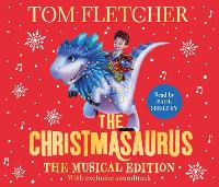 Book Cover for The Christmasaurus by Tom Fletcher