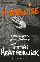 Book Cover for Humanise by Thomas Heatherwick