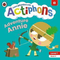 Book Cover for Actiphons Level 1 Book 2 Adventure Annie by Ladybird