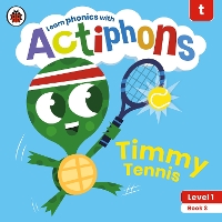 Book Cover for Actiphons Level 1 Book 3 Timmy Tennis by Ladybird