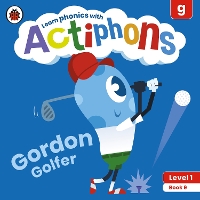Book Cover for Actiphons Level 1 Book 9 Gordon Golfer by Ladybird