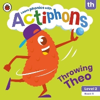 Book Cover for Actiphons Level 2 Book 11 Throwing Theo by Ladybird