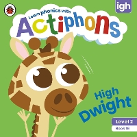 Book Cover for Actiphons Level 2 Book 16 High Dwight by Ladybird