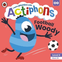 Book Cover for Actiphons Level 2 Book 19 Football Woody by Ladybird