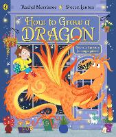 Book Cover for How to Grow a Dragon by Rachel Morrisroe