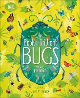 Book Cover for The Book of Brilliant Bugs by Jess French