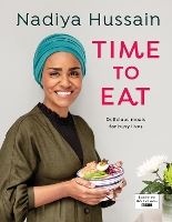 Book Cover for Time to Eat Delicious meals for busy lives by Nadiya Hussain