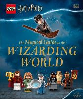 Book Cover for The Magical Guide to the Wizarding World by Elizabeth Dowsett, Julia March, Rosie Peet