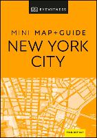 Book Cover for DK Eyewitness New York City Mini Map and Guide by DK Eyewitness