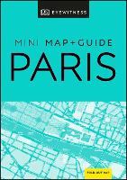 Book Cover for DK Eyewitness Paris Mini Map and Guide by DK Eyewitness