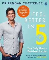 Book Cover for Feel Better In 5 Your Daily Plan to Feel Great for Life by Dr Rangan Chatterjee