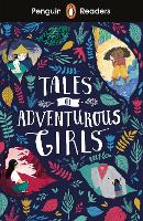 Book Cover for Penguin Readers Level 1: Tales of Adventurous Girls (ELT Graded Reader) by 