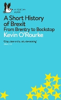 Book Cover for A Short History of Brexit by Kevin O'Rourke