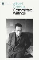 Book Cover for Committed Writings by Albert Camus, Alice Kaplan