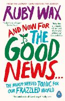 Book Cover for And Now For The Good News... by Ruby Wax