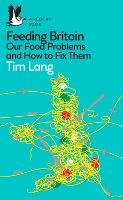 Book Cover for Feeding Britain by Tim Lang