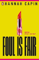 Book Cover for Foul is Fair by Hannah Capin