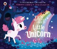 Book Cover for Ten Minutes to Bed: Little Unicorn by Rhiannon Fielding