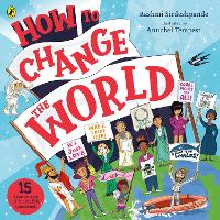 Book Cover for How To Change The World by Rashmi Sirdeshpande