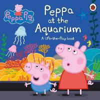 Book Cover for Peppa Pig: Peppa at the Aquarium by Peppa Pig