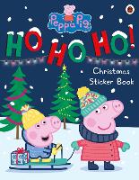 Book Cover for Peppa Pig: Ho Ho Ho! Christmas Sticker Book by Peppa Pig