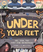 Book Cover for Under Your Feet by Jacqueline L. Stroud, Marc Redmile-Gordon, Royal Horticultural Society (Great Britain)