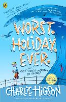 Book Cover for Worst. Holiday. Ever by Charlie Higson